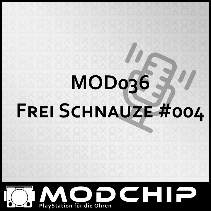 MOD036 - Frei Schnauze #004